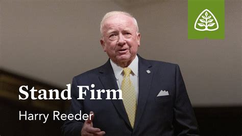 Harry Reeder Stand Firm Youtube