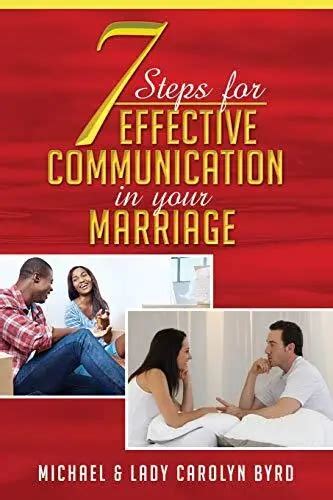 7 Steps To Effective Communication In Your Marriage 1468 Picclick