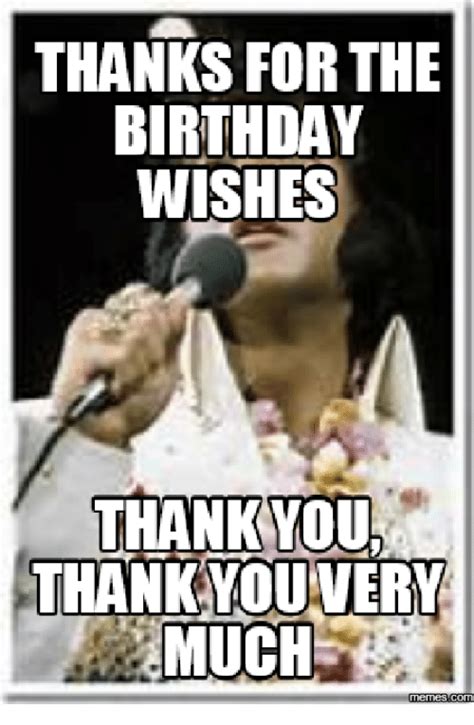 Thanks For The Birthday Wishes Thankyou Thank You Very Much Memes Conn