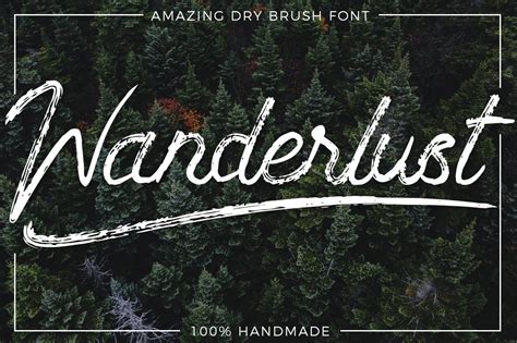 Votes, rated based on results identification. Wanderlust - Dry brush font ~ Display Fonts ~ Creative Market