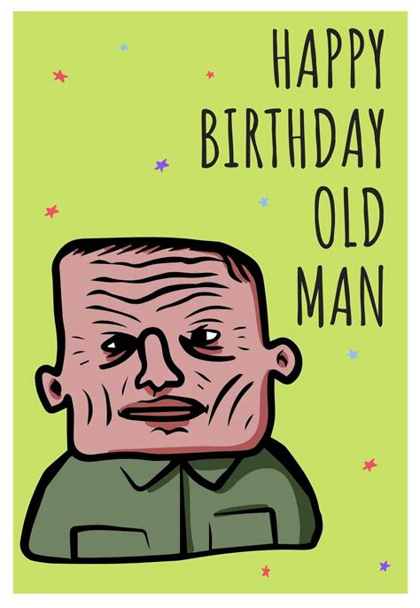 Funny Old Man Birthday Cards Iwanna Fly