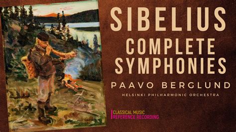 Sibelius Complete Symphonies Nos1234567 Refrec Paavo Berglund Helsinki Ph
