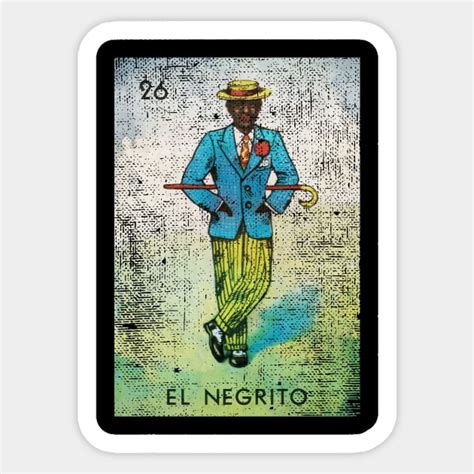 El Negrito Mexican Loteria Bingo Card Loteria Sticker Teepublic
