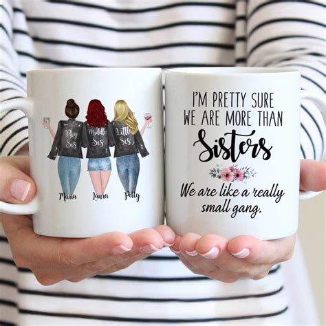 Personalized 3 Sisters Mug Im Pretty Sure We Are More Than Sisters