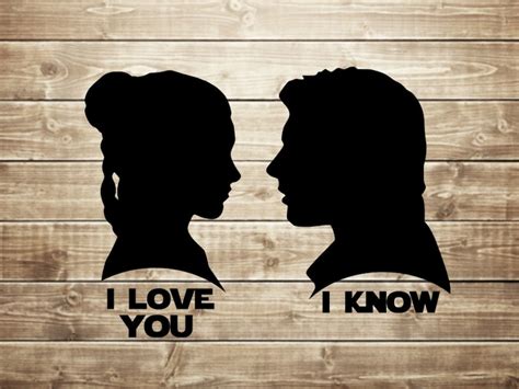 I Love You I Know Star Wars Princess Leia And Hans Solo Etsy Canada