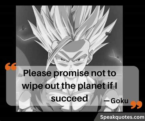 Top 14 Goku Inspirational Quotes Inspiring Fearlessness