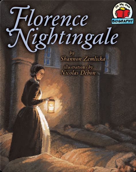 Florence Nightingale Childrens Book By Shannon Zemlicka With