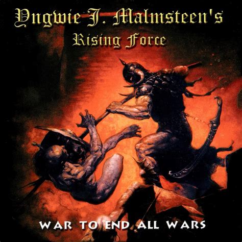 ‎war To End All Wars By Yngwie Malmsteen On Apple Music