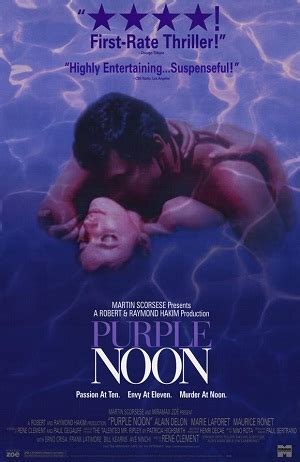 Alain delon was at his most impossibly beautiful when purple noon was released and made him an instant star. În plin soare - Wikipedia