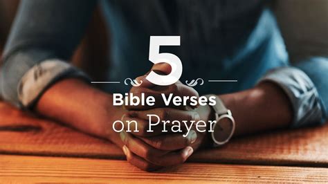 5 Bible Verses About Prayer