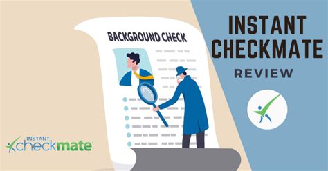 Instant Checkmate Review Everything You Need To Know