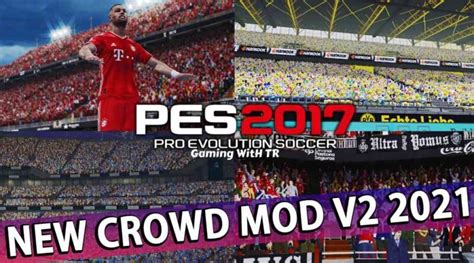 Pes 2017 New Crowd Mod V2 2021