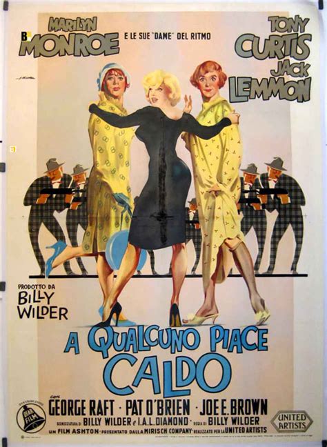 Original italian movie poster for billy wilder's classic 1959 comedy staring marilyn monroe, jack lemmon, tony curtis. "A QUALCUNO PIACE CALDO" MOVIE POSTER - "SOME LIKE IT HOT" MOVIE POSTER