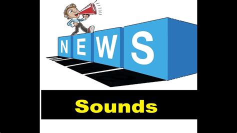 News Sound Effects All Sounds Youtube