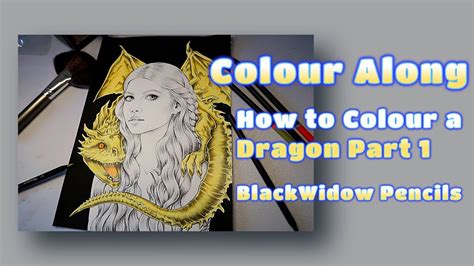 Colour Along Mother Of The Little Dragon Mariola Budek Black Widow Pencils Youtube