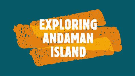 Exploring Andaman Island Youtube