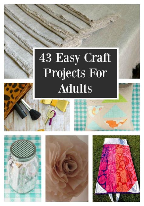 43 Easy Craft Projects For Adults