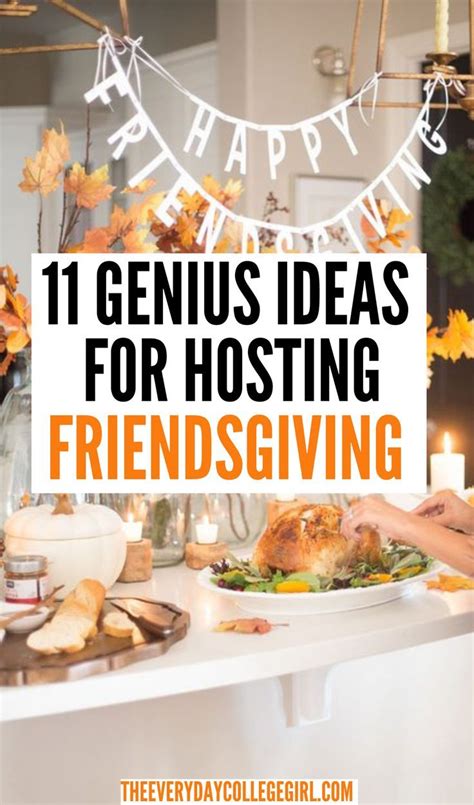 11 Super Fun Ideas For Hosting A Friendsgiving Party Friendsgiving Dinner Friendsgiving