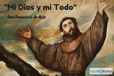 Francisco y los musulmanes espiritu y vida teologia y. San Francisco de Asís - Radio María Argentina