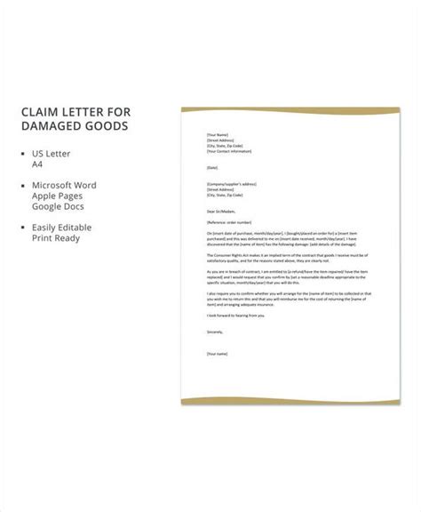A damaged goods claim can be either a letter that you send to the insurance company or shipper to request reimbursement for goods that were damaged during shipping or a letter to request refund or replacement from the supplier. FREE 9+ Sample Claims Letter Templates in PDF | MS Word ...