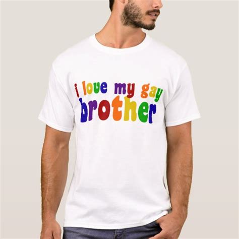 i love my gay brother t shirt