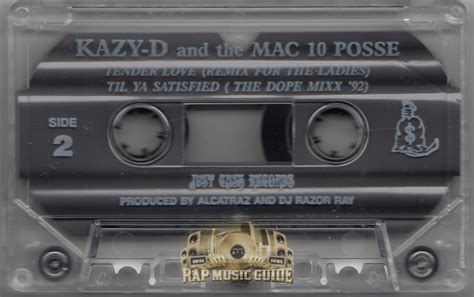 Kazy D And Mac 10 Posse Til Ya Satisfied Tender Love Single Cassette Tape Rap Music Guide