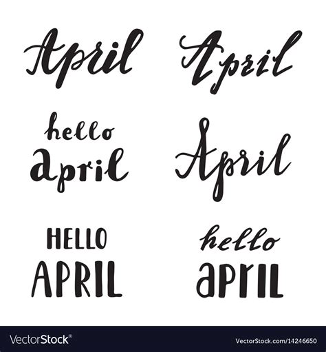 April Calligraphy Lettering Spring Quotes Vector Image