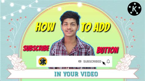 How To Add Subscribe Icon In Your Video Youtube
