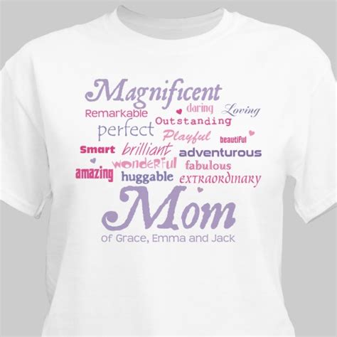 Choose mother's day ideas that are sweet and sincere with molly landreth and jenny riffle, from butter & scotch: Magnificent Mom Personalized Mother's Day T-shirt ...