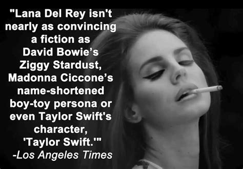 She's a 34 year old american musician born on jun 21. Lana Del Rey Inspirational Quotes. QuotesGram