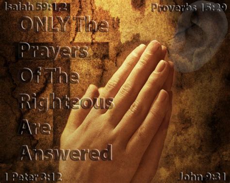 Only The Prayers of the Righteous are Answered | Biblical Proof