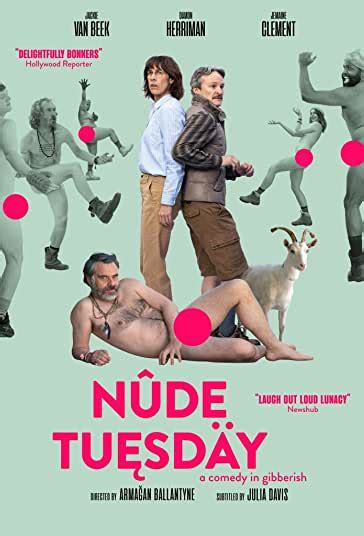 دانلود فیلم Nude Tuesday 2022 سه شنبه پوچ بدون سانسور