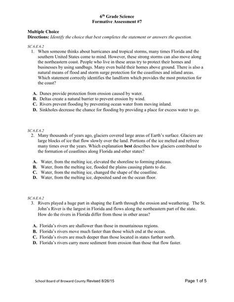 Formative assessment, formative evaluation, formative feedback, or assessment for learning, including diagnostic testing, is a range of formal and informal assessment procedures conducted by teachers during the learning process in order to modify teaching and learning activities to improve. Answer Key: 6th Grade Science Formative