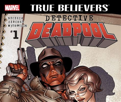 True Believers Detective Deadpool 1 2016 1 Comic Issues Marvel