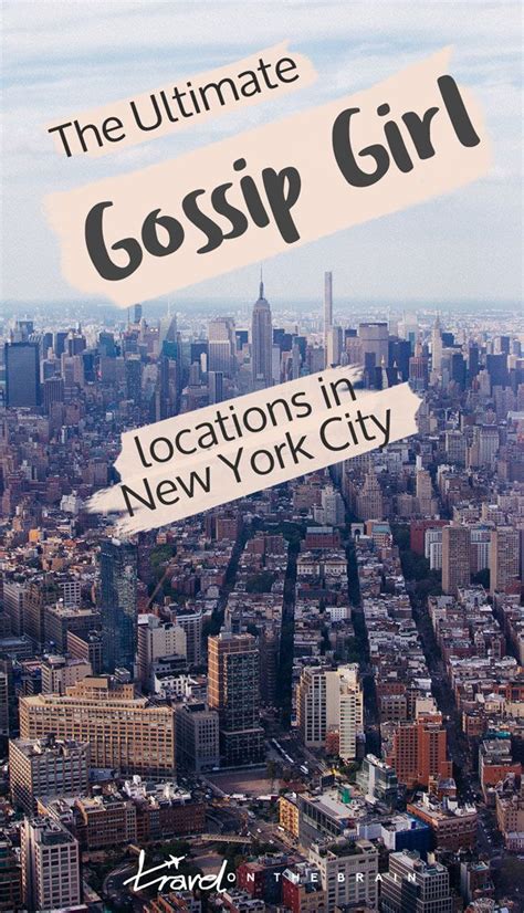 The Ultimate Gossip Girl New York Locations Free Guide New York City Guide New York Travel
