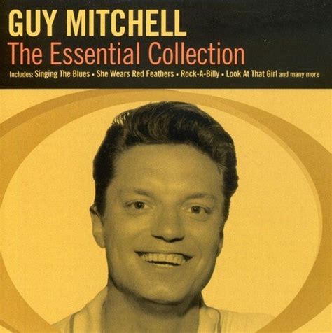 Essential Collection Guy Mitchell Songs Reviews Credits Allmusic