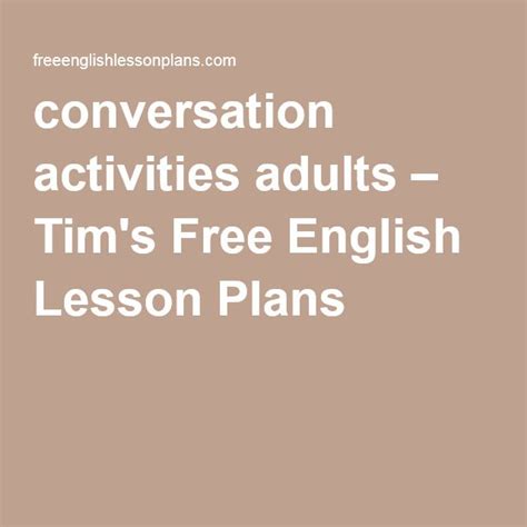 Posts About Conversation Activities Adults On Tims Free English Lesson Plans English Lesson