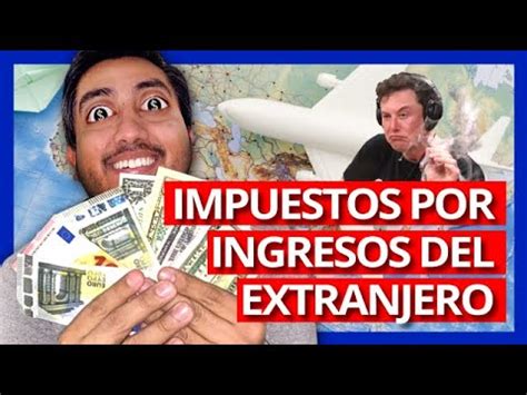 C Mo Declarar Dinero En El Extranjero Ganardineroya Tv