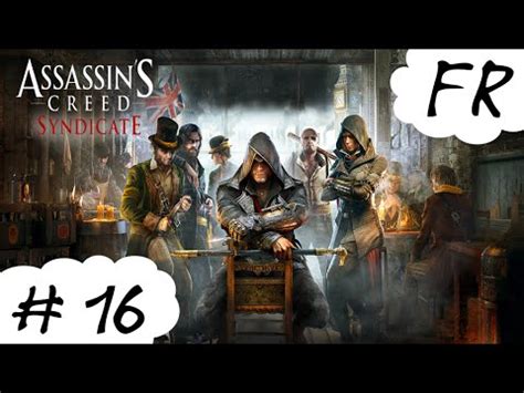 Assassin S Creed Syndicate FR 16 Chambre Avec Vue YouTube