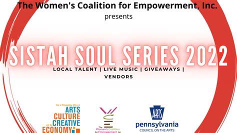 Sistah Soul Series 2022 The Philadelphia Office Of Arts Culture And