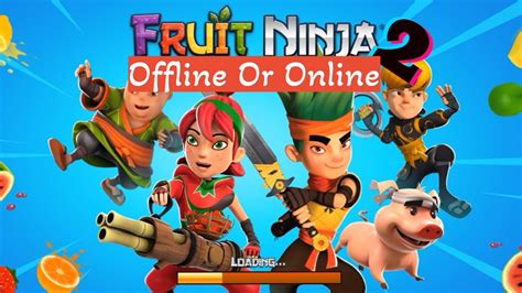 Fruit Ninja 2 Offline Or Online Youtube