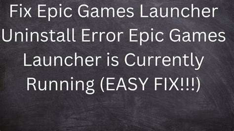 How To Fix The Epic Games Launcher Stuck On Please Wait While We Start