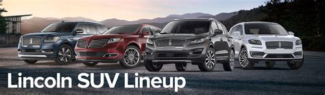 Lincoln Suv Lineup West Point Lincoln Houston Tx