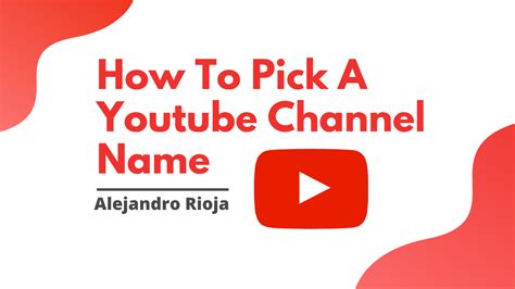 Check spelling or type a new query. How To Pick A Youtube Channel Name: A Step By Step Guide