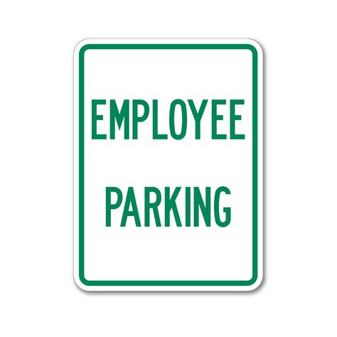 Employee Parking Sign Parking Lot Signs
