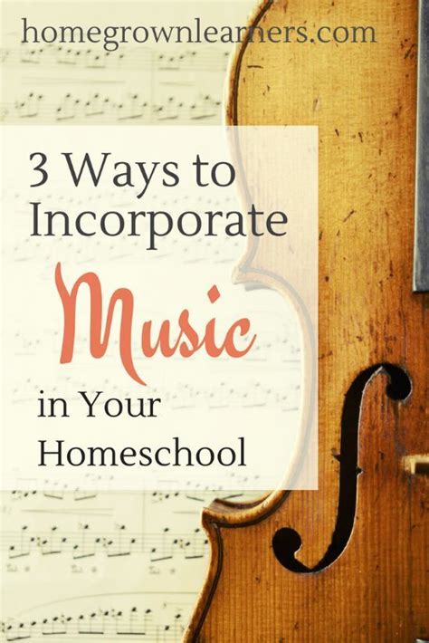 3 Ways To Easily Incorporate Music In Your Homeschool With Images