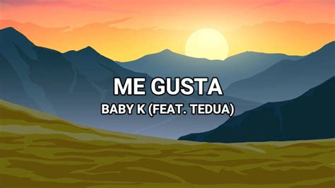 Me Gusta Feat Tedua Baby K Lyricstesto Youtube