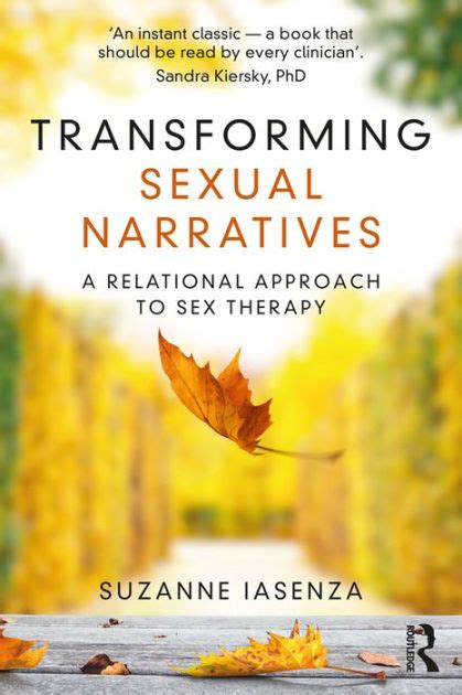 Transforming Sexual Narratives A Relational Approach To Sex Therapy By 62160 Hot Sex Picture
