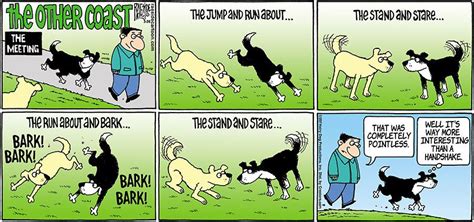 Pet him if he's never been hand stripped before — the experience might be slightly disconcerting to a dog. The Other Coast =^..^= | Fun comics, Cartoon dog, Coast