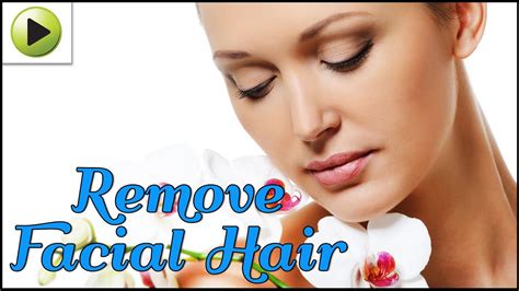 Adding cornstarch to it makes this home remedy for facial hair more effective. Removing Facial Hair - Natural Ayurvedic Home Remedies ...